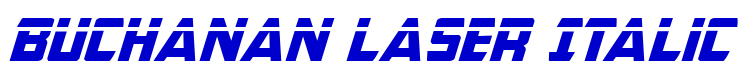 Buchanan Laser Italic 字体